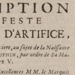 Description de la fête et du feu d'artifice [...], 1730