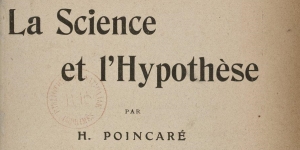 La Science et l'hypothèse, par Henri Poincaré